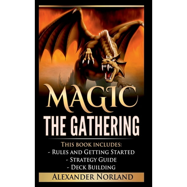Magic the gathering rules and getting started strategy guide deck 