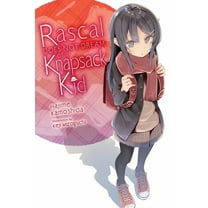 Rascal Does Not Dream (Light Novel) Rascal Does Not Dream of a Knapsack Kid (Light Novel): Volume 9, Book 9, (Paperback)