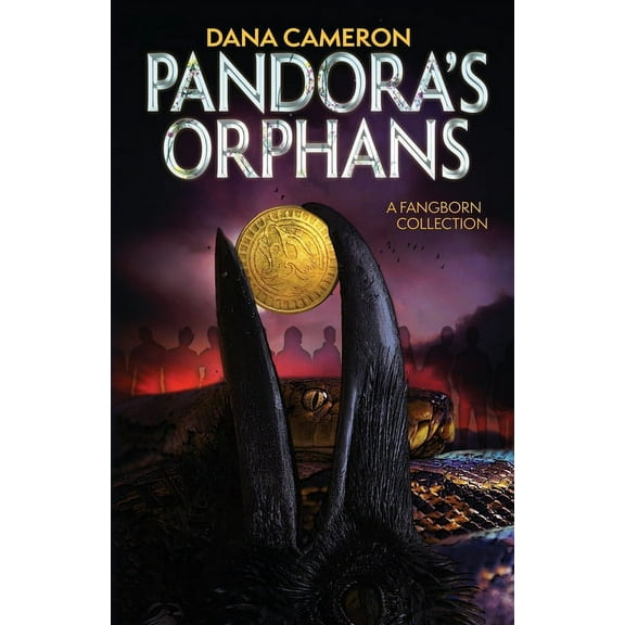 Pandora's Orphans: A Fangborn Collection, (Paperback)