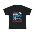 thumbnail image 2 of Couple That Cruise Together Stay Together T-Shirt, 2 of 2
