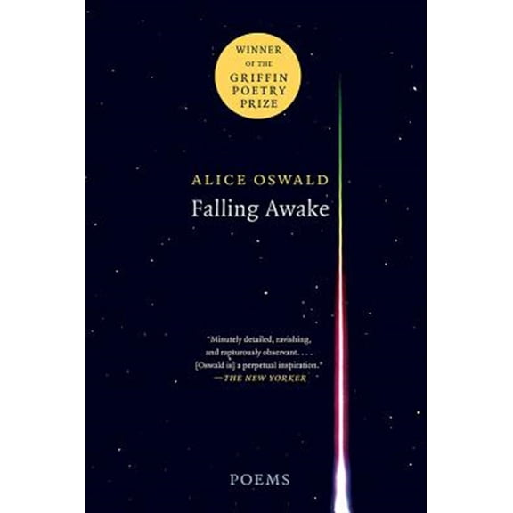 Pre-Owned Falling Awake: Poems (Paperback) 0393355454 9780393355451