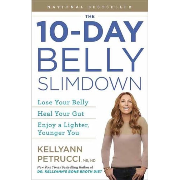 Pre-Owned The 10-Day Belly Slimdown: Lose Your Belly, Heal Your Gut, Enjoy a Lighter, Younger You (Paperback) 0593233646 9780593233641