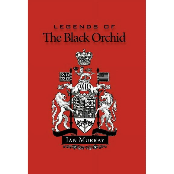 Legends of the Black Orchid (Hardcover)