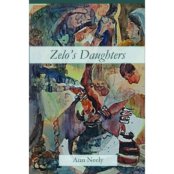 Zelo's Daughters, (Paperback)