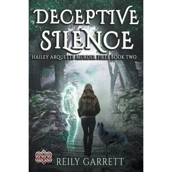 Hailey Arquette Murder Files Deceptive Silence, Book 2, (Paperback)