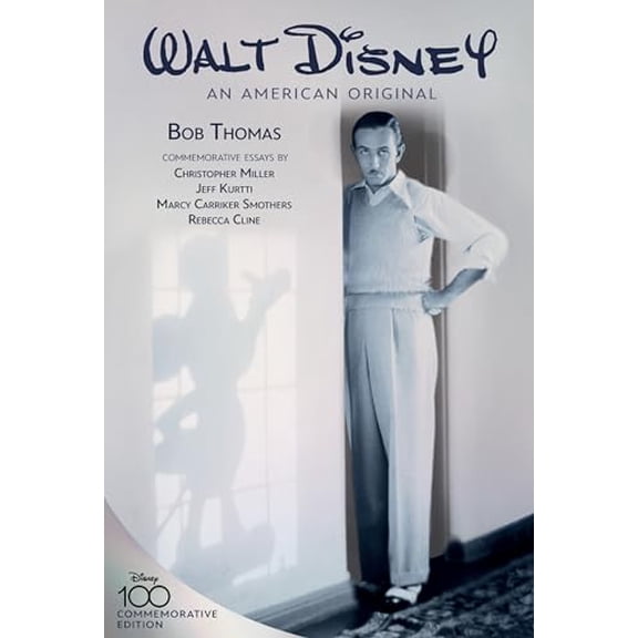 Pre-Owned Walt Disney: An American Original, Commemorative Edition (Hardcover) 136808396X 9781368083966