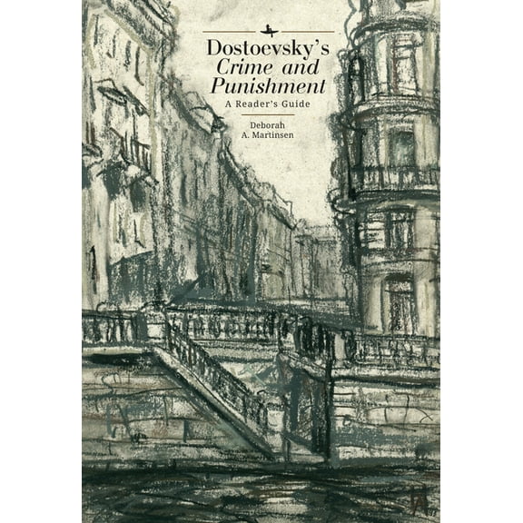 Cultural Syllabus Dostoevsky's Crime and Punishment: A Reader's Guide, (Hardcover)