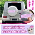 thumbnail image 3 of Car Sticker - My Driving Scares Me Too Self Adhesive -, 3 of 8