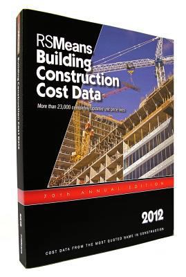 Pre-Owned RSMeans Building Construction Cost Data 2012 (Paperback) 1936335298 9781936335299 ...