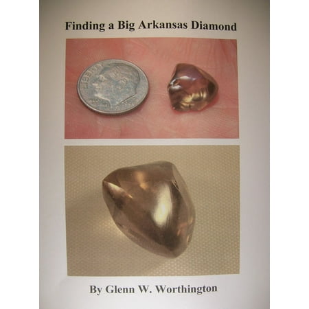 - Finding a Big Arkansas Diamond - eBook
