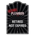 thumbnail image 1 of SignMission P-1117-RET-Plumber 11 x 17 in. Plastic Sign - Retired Plumber, 1 of 1