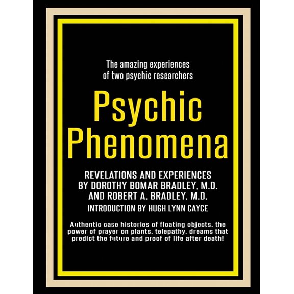 Psychic Phenomena: Revelations and Experiences, (Paperback)