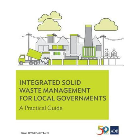 Integrated Solid Waste Management For Local Governments