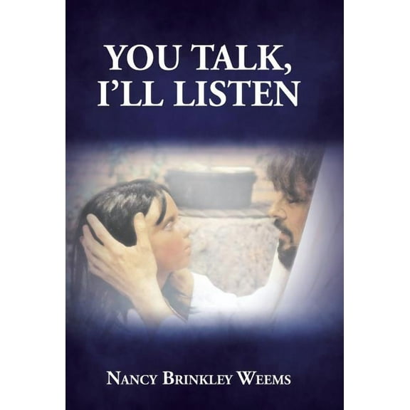 You Talk, I'll Listen (Hardcover)