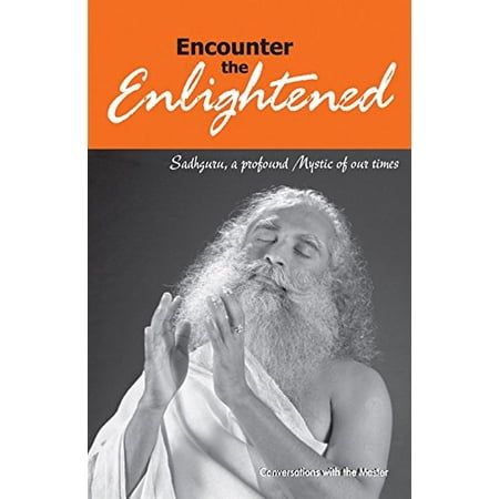 Pre-Owned Encounter The Enlightened Paperback Sadguru Jaggi Vasudev
