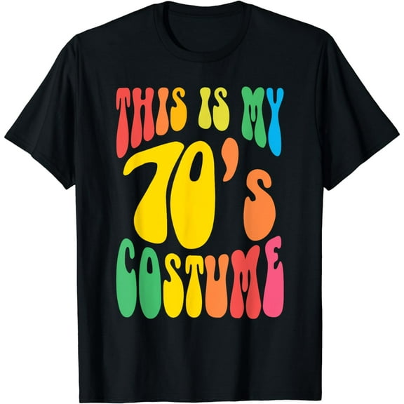 This is My 70s Costume Seventies 1970s Nostalgia Hippie T-Shirt