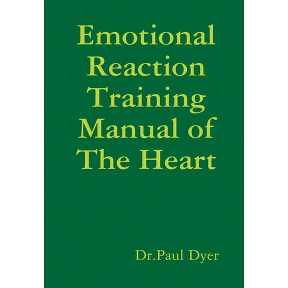Emotional Reaction Training Manual of The Heart (Hardcover)