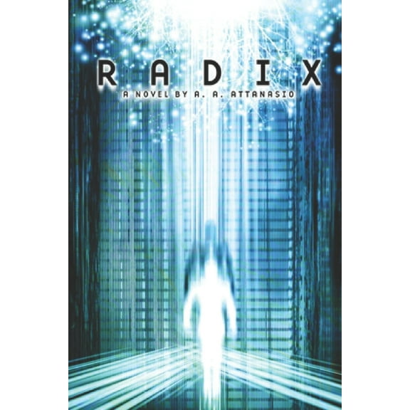 Radix (Paperback) by A a Attanasio
