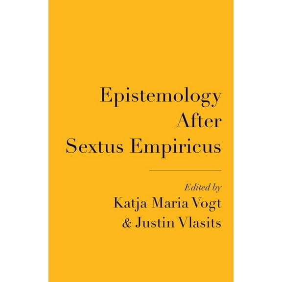 Epistemology After Sextus Empiricus, (Hardcover)