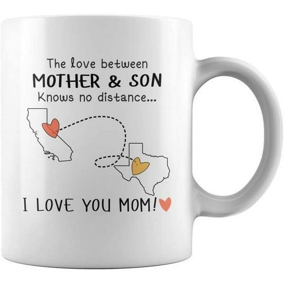 California Texas Mug - The Love Between Mother and Son Knows No Distance - Ceramic Coffee Mug 11 oz