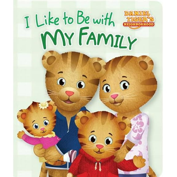 Pre-Owned I Like to Be with My Family (Daniel Tiger's Neighborhood) Paperback