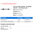 thumbnail image 2 of Front Left Axle Assembly - Compatible with 2011 - 2017 Nissan Juke 2012 2013 2014 2015 2016, 2 of 2