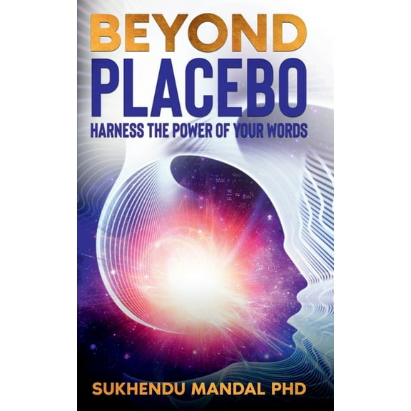 Beyond Placebo, (Paperback)