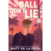 Ball Don't Lie, (Paperback)