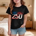thumbnail image 2 of Wxirdiow Toddler Girl Summer Shirts 250 Anniversary USA Shirt for Boys Toddler 4th of July Shirts American Flag T-Shirts Kids Patriotic Tee Top Black Size,13-14 Years, 2 of 5