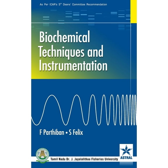 Biochemical Techniques and Instrumentation, (Hardcover)