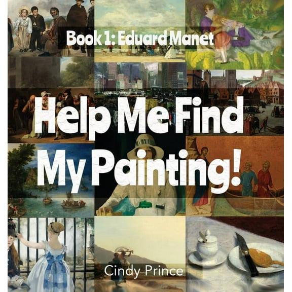 Edouard Manet: Find My Painting Book #1, (Hardcover)