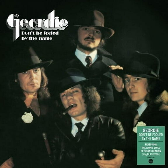 Geordie - Don't Be Fooled By The Name - 140-Gram Black Vinyl - Music & Performance