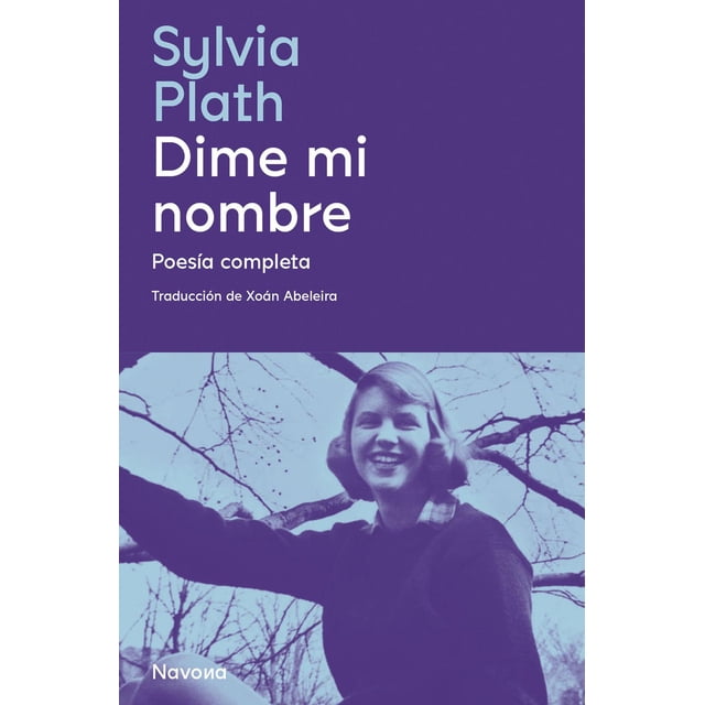 Dime mi Nombre Poesía Completa Navona 9788419179043