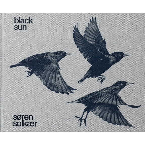 Søren Solkær: Black Sun, (Hardcover)