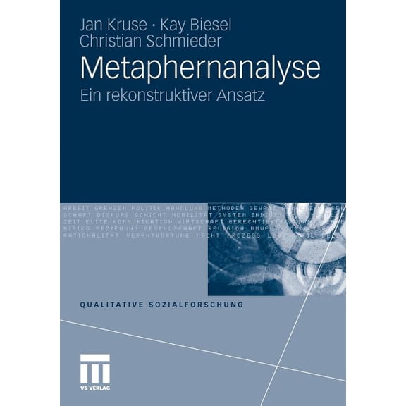 Qualitative Sozialforschung Metaphernanalyse: Ein Rekonstruktiver Ansatz, (Paperback)