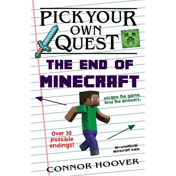 Pick Your Own Quest Pick Your Own Quest: The End of Minecraft, Book 4, (Paperback)