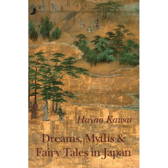 Dreams, Myths and Fairy Tales in Japan (Paperback)