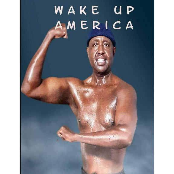 Wake Up America (Paperback)