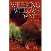 Weeping Willows Dance 9780967878911 Used / Pre-owned