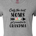 thumbnail image 4 of Inktastic Only the Best Moms Get Promoted to Grandma Women's T-Shirt, 4 of 5