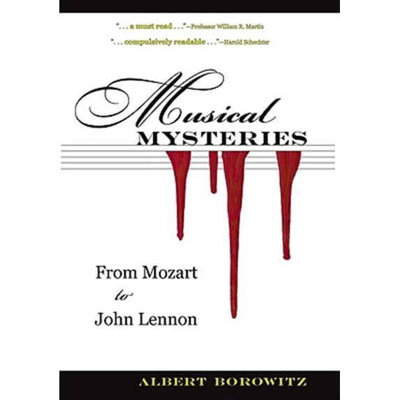 Pre-Owned Musical Mysteries: From Mozart to John Lennon (Hardcover) 1606350269 9781606350263
