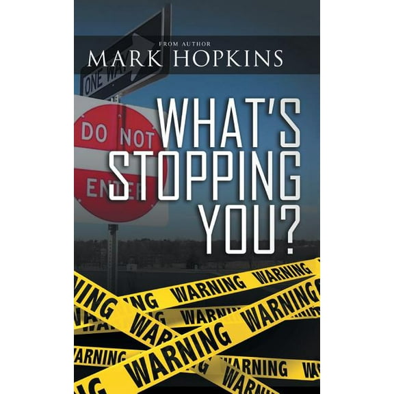 What's Stopping You?, (Paperback)
