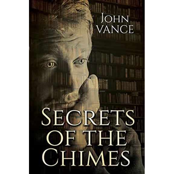 Pre-Owned English Historical Period Secrets of the Chimes, Book 4, (Paperback)