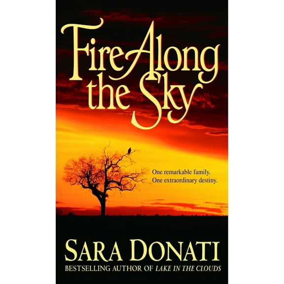 Pre-Owned Fire Along the Sky (Mass Market Paperback) 0553582771 9780553582772