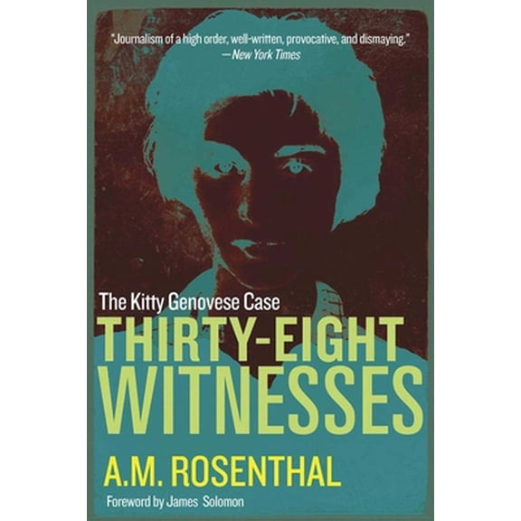 Pre-Owned Thirty-Eight Witnesses: The Kitty Genovese Case (Paperback) 1510710035 9781510710030