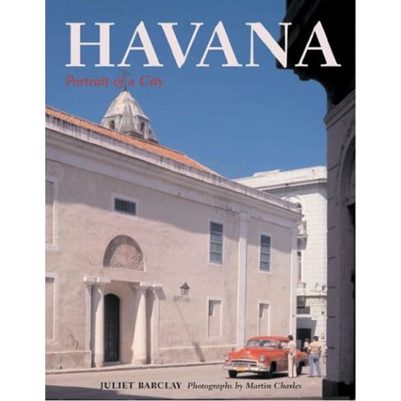 Pre-Owned Havana: Portrait of a City (Paperback) 1844031276 9781844031276