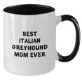thumbnail image 2 of Funny Italian Greyhound Dog Mom Gifts from Friends to Family - Best Italian Greyhound Mom Ever Quote on Two Tone Coffee Mug, Graduation Unique Gifts, 2 of 5