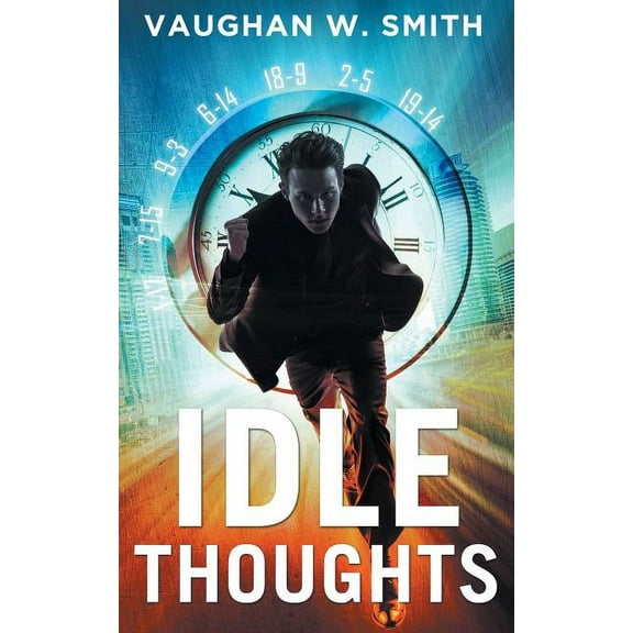 Idle Thoughts, (Paperback)