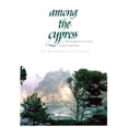 thumbnail image 1 of Pre-Owned Among the Cypress: The Monterey Peninsula, 9781558680913, 1558680918, Hardcover,, 1 of 1