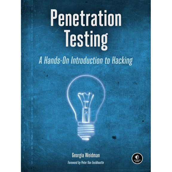 Penetration Testing: A Hands-On Introduction to Hacking, (Paperback)